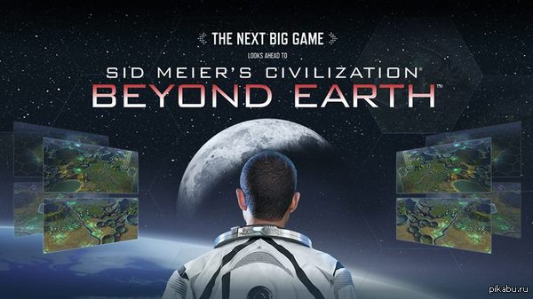 Sid Meier's Civilization: Beyond Earth        www.youtube.com/watch?v=qtYWqE55s24  p.s.         
