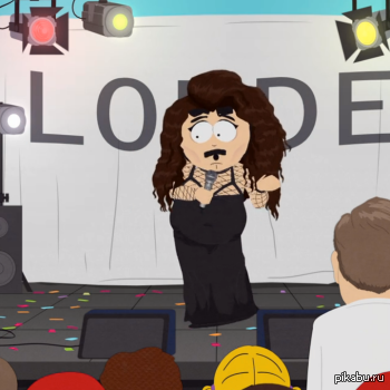 South Park  Lorde      Lorde   ...  p.s  PUSH PUSH  ya ya ya ya