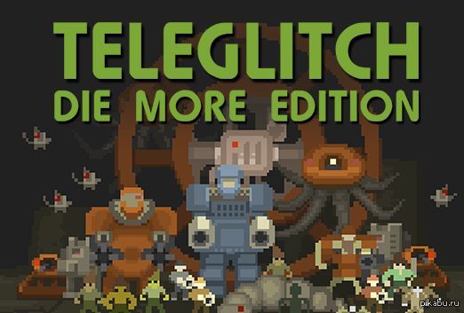 Humble Bundle    Teleglitch: Die More Edition