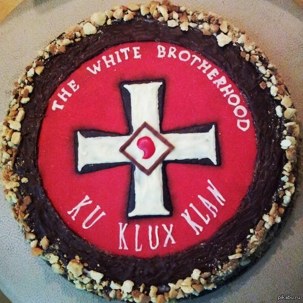 I'm a pastry chef and I'm a racist! - NSFW, My, My, , Cake, Racism, Ku Klux Klan