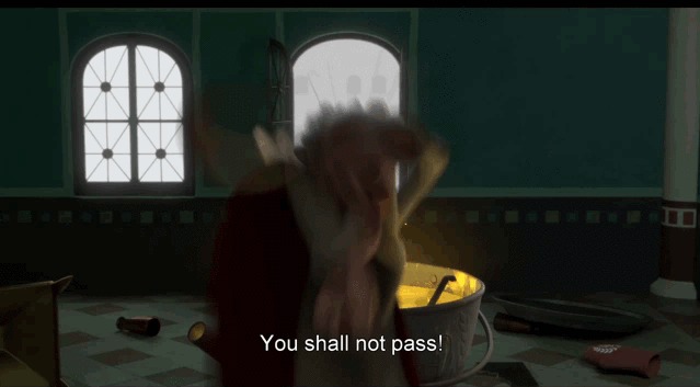 You shall not pass! 