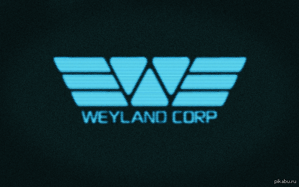   Weyland Corporation.  "" ,   ,     .   .
