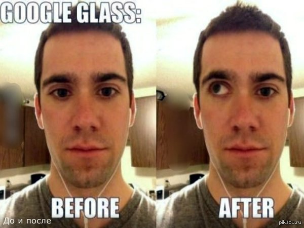 Google Glass |    <a href="http://pikabu.ru/story/_1129081#comment_9787673">#comment_9787673</a>