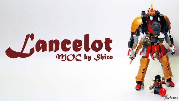 &quot;Lancelot&quot;,     (mecha)   LEGO            ,         .    by Shiro.