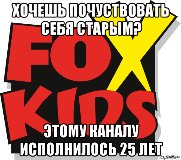   . Fox Kids   8  1990   31  2002   .