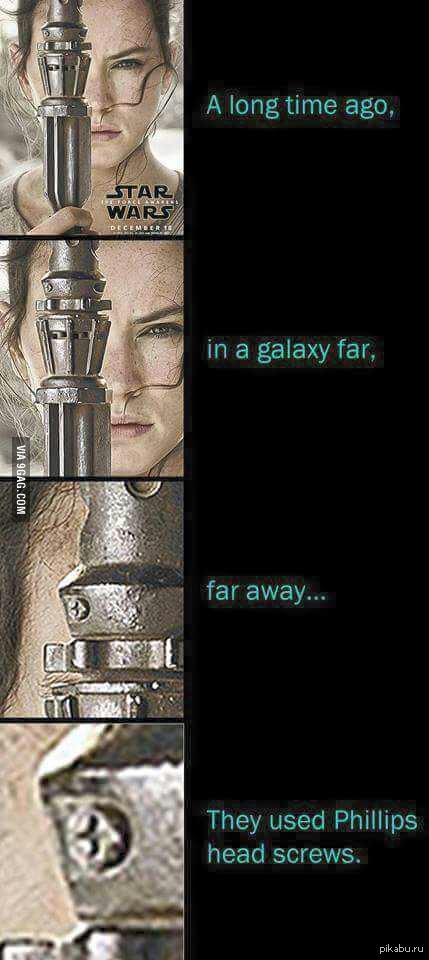 Давным давно, в далёкой далекой галактике... они пользовались шурупами Phillips