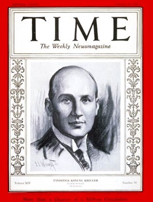Ивар Крюгер на обложке Time в октябре 1929 года. Весь мир считает его финансовым гением за считанные дни до начала Великой депрессии.